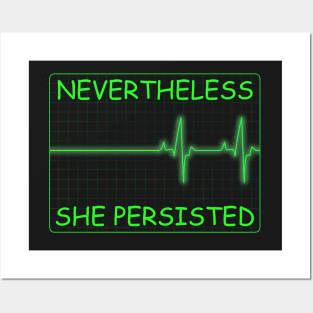 Nevertheless She Persisted Posters and Art